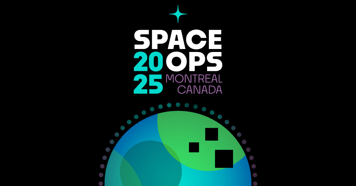 SpaceOps 2025 | Canadian Space Agency