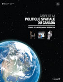Cadre de la politique spatiale du Canada