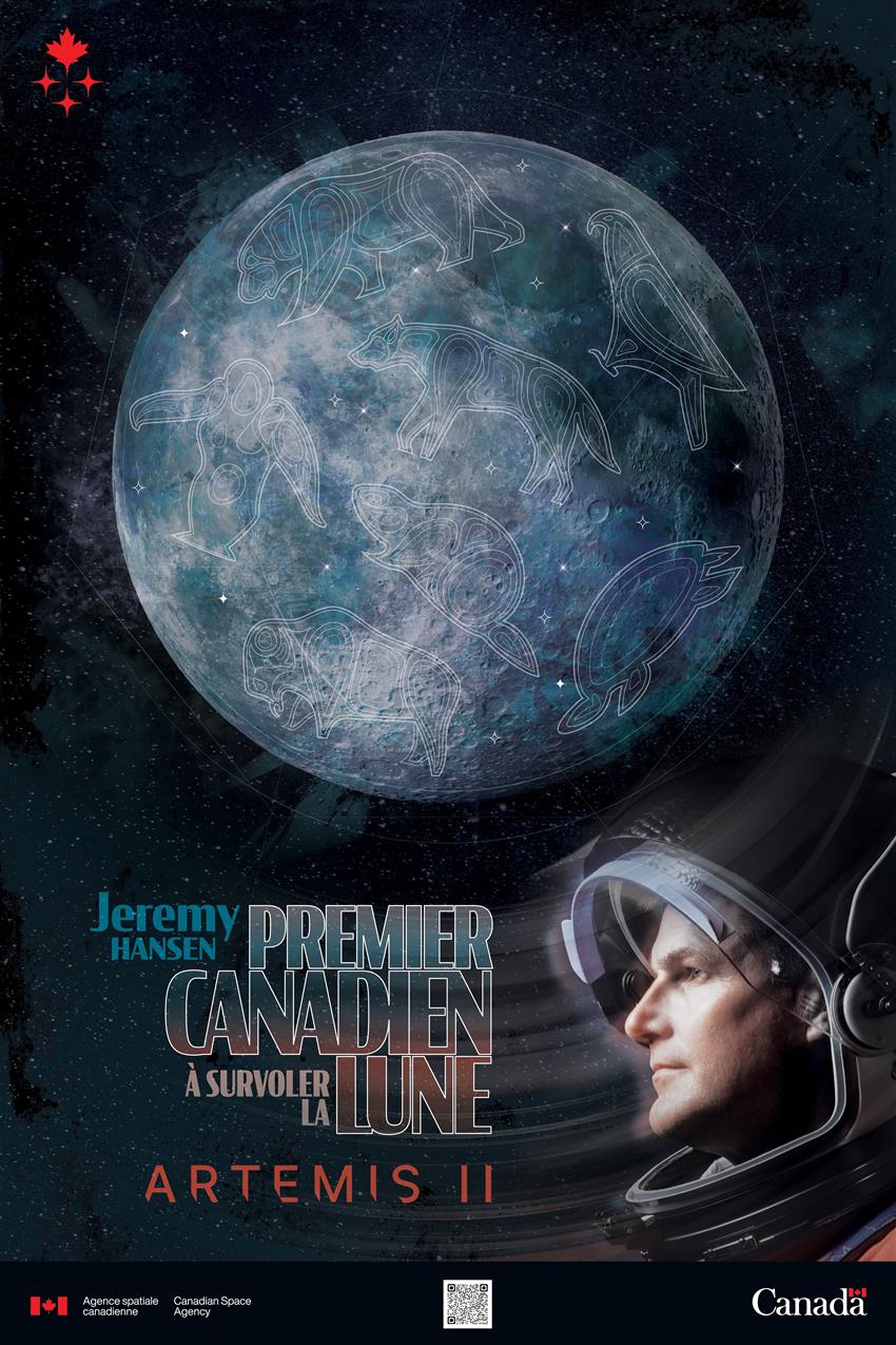 Affiche présentant une image stylisée de la pleine lune, ainsi que Jeremy Hansen portant un casque spatial.