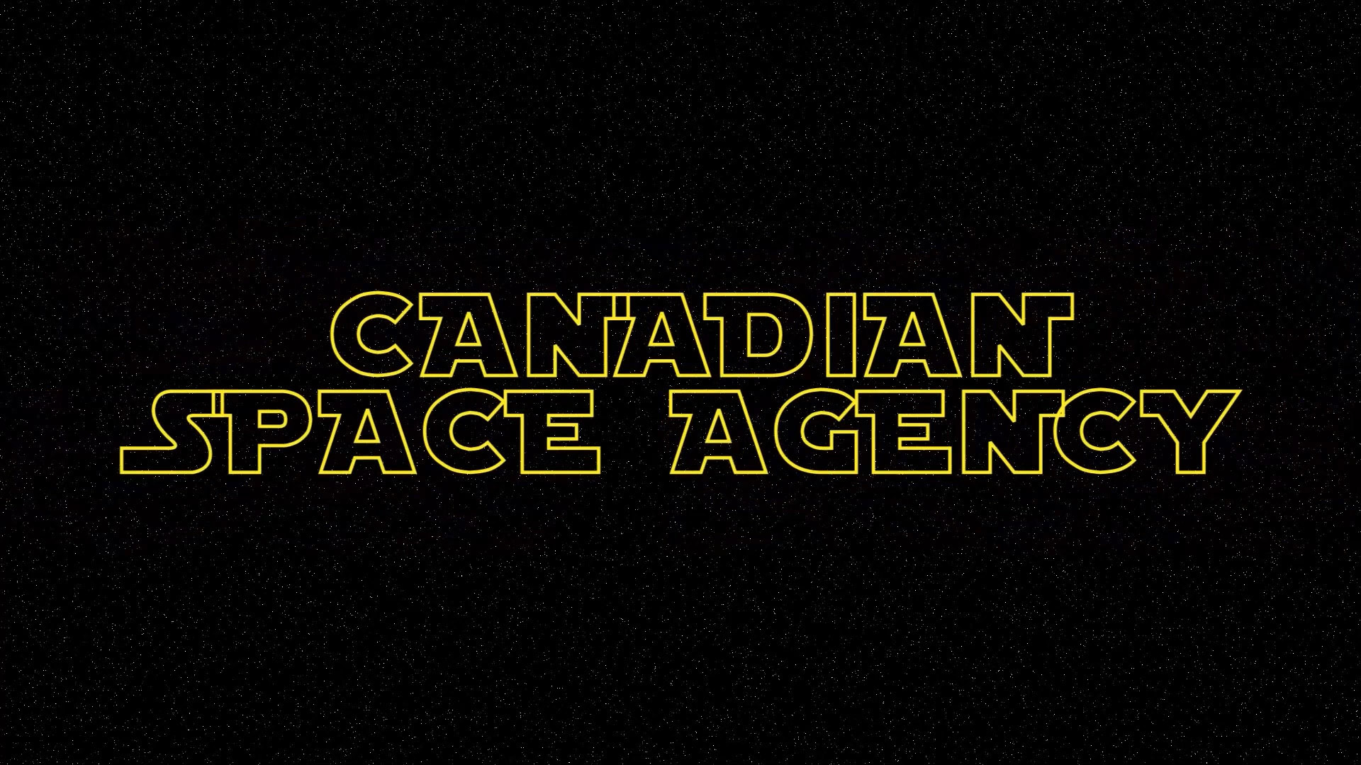 Star Wars Day - Canadian Space Agency