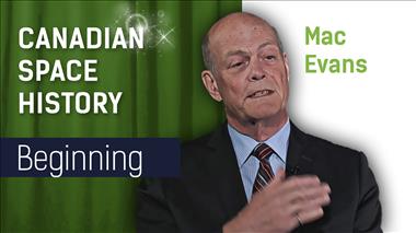 Thumbnail for video: 'William “Mac” Evans on the creation of the Canadian Space Agency'