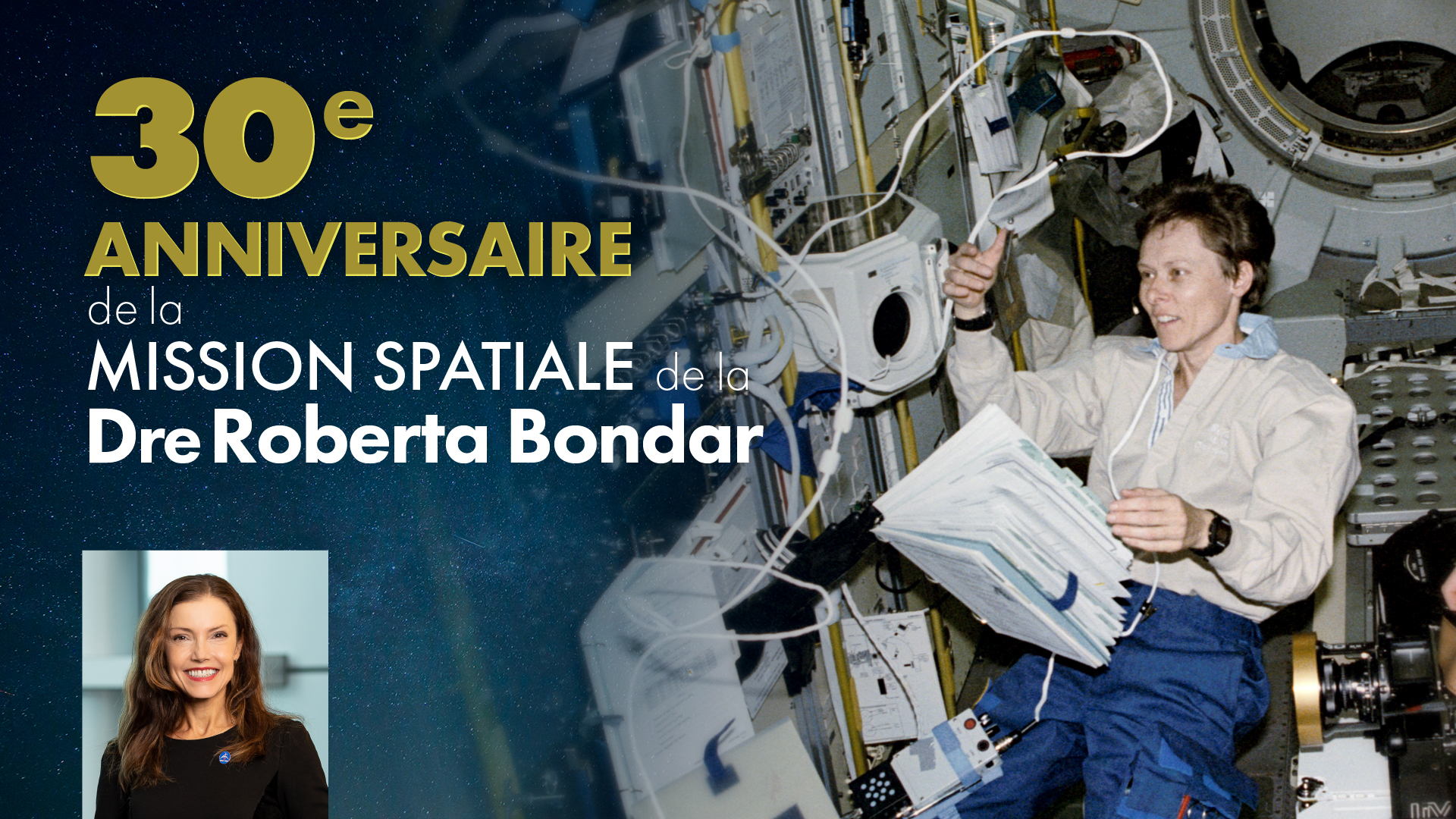 30e anniversaire de la mission spatiale de la Dre Roberta Bondar